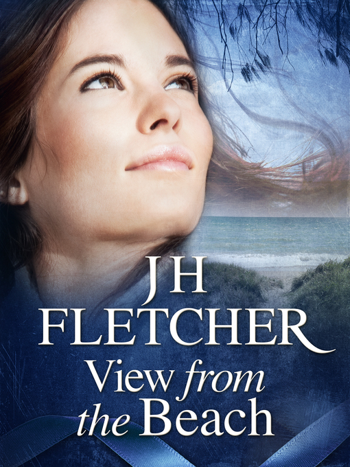 Title details for View from the Beach by JH Fletcher - Wait list